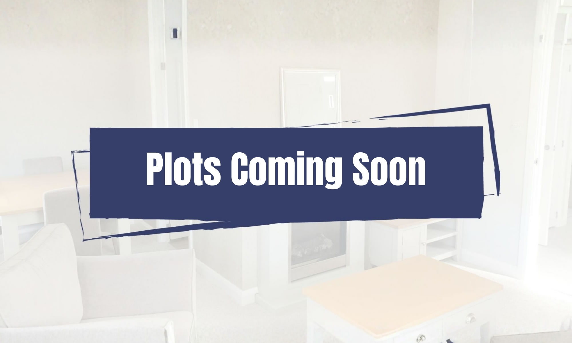 Wyldecrest Parks Plots Coming Soon